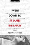 I Went Down to St James Infirmary by Robert Harwood